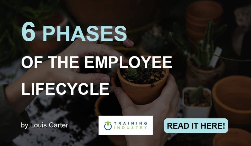 6 Phases of the Employee Lifecycle (Training Industry)