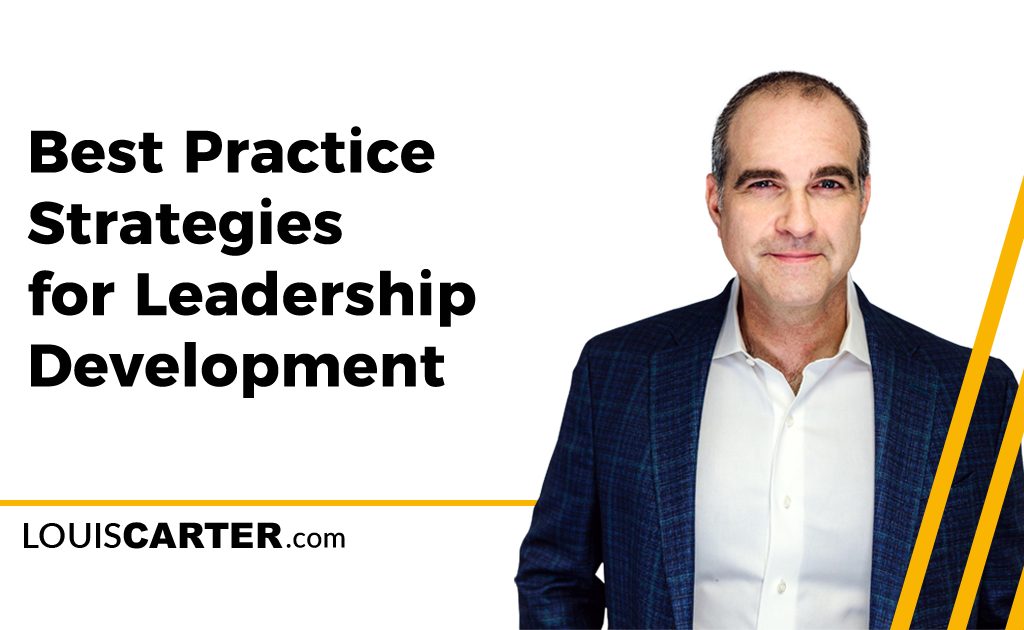 Best Practice Strategies for Leadership Development