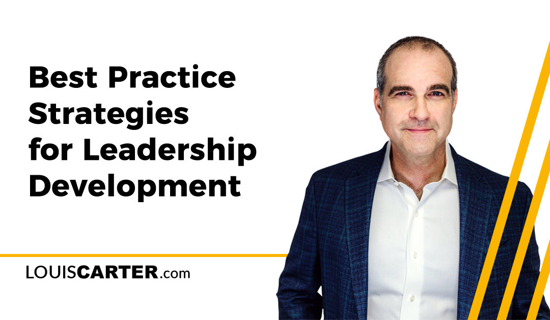 Best Practice Strategies for Leadership Development