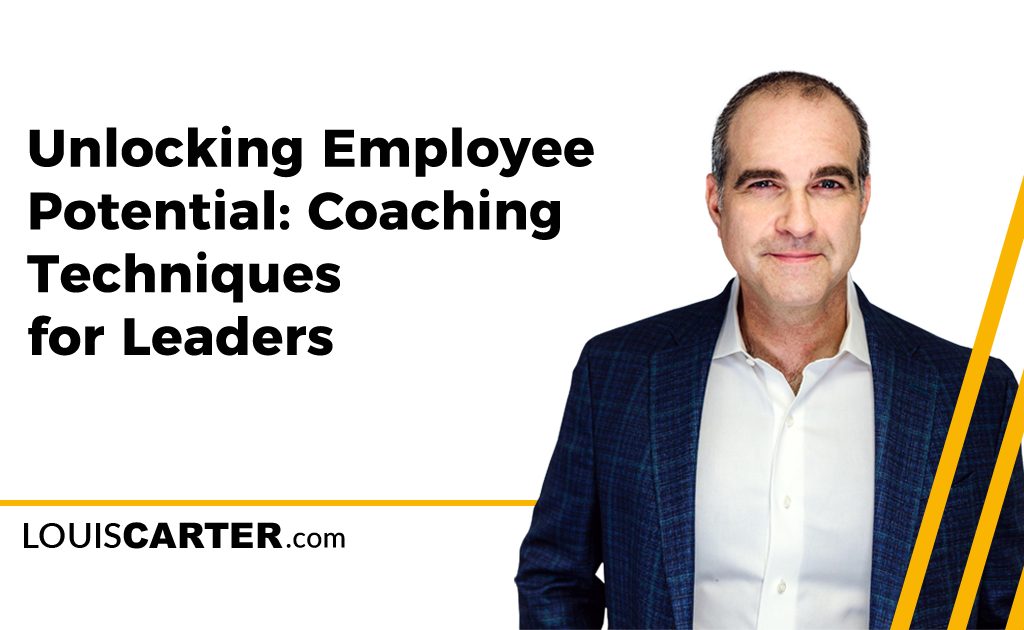 Unlocking Employee Potential: Coaching Techniques for Leaders
