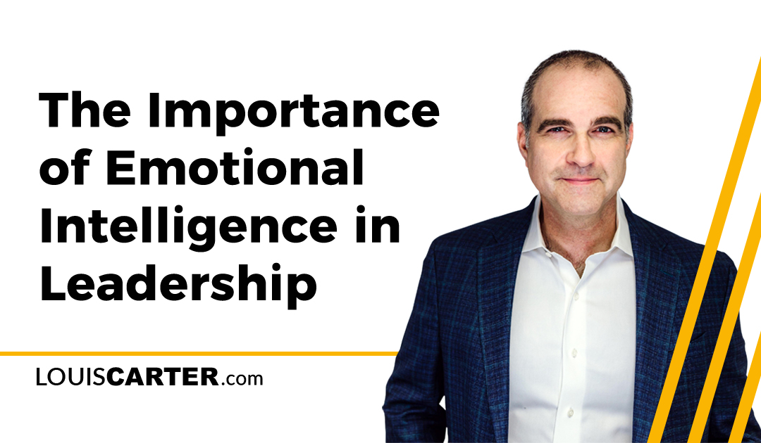 The Importance Of Emotional Intelligence In Leadership