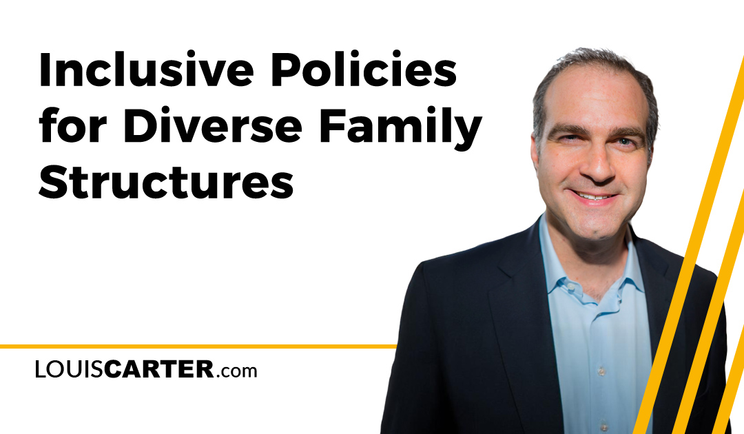 Inclusive Policies For Diverse Family Structures